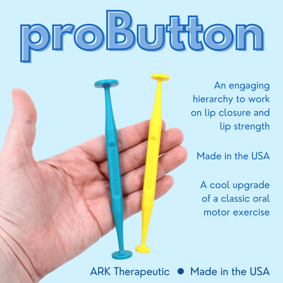 ARK's proButton™ for Lip Closure/Strength  ARK Therapeutic