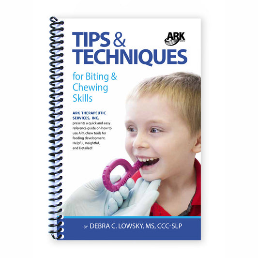 Tips & Techniques for Biting & Chewing Skills (Book in English)  ARK Therapeutic