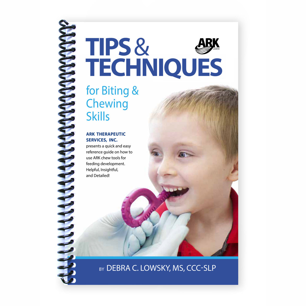 Tips & Techniques for Biting & Chewing Skills (Book in English)  ARK Therapeutic   